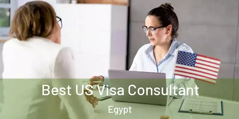 Best US Visa Consultant Egypt
