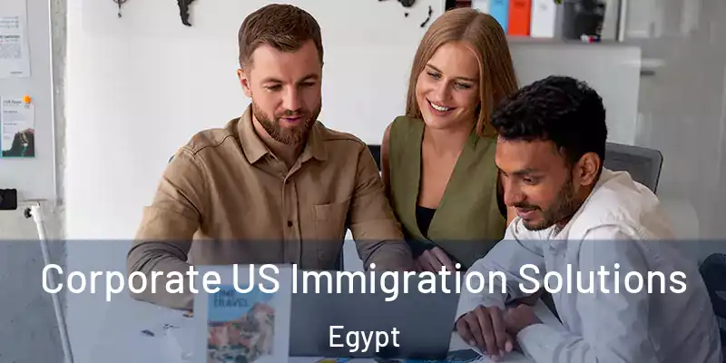  Corporate US Immigration Solutions Egypt