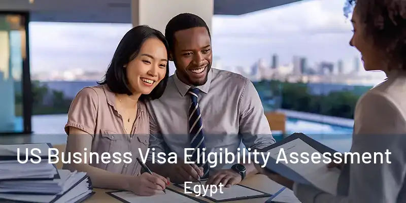 US Business Visa Eligibility Assessment Egypt