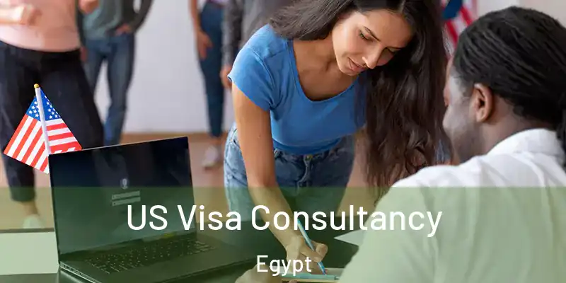 US Visa Consultancy Egypt