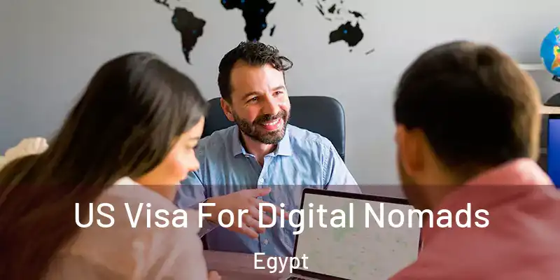 US Visa For Digital Nomads Egypt