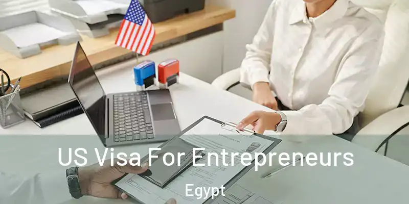  US Visa For Entrepreneurs Egypt