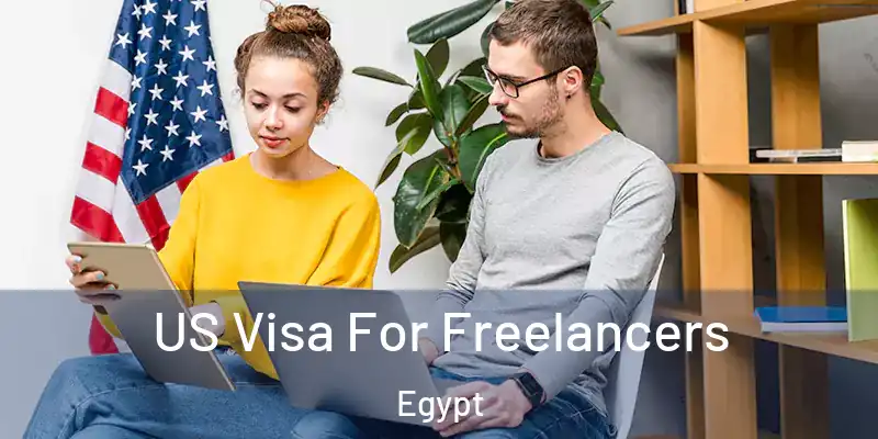  US Visa For Freelancers Egypt