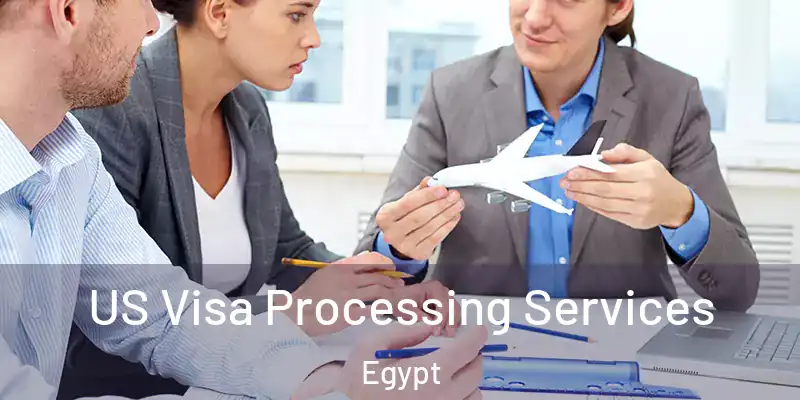 US Visa Processing Services Egypt